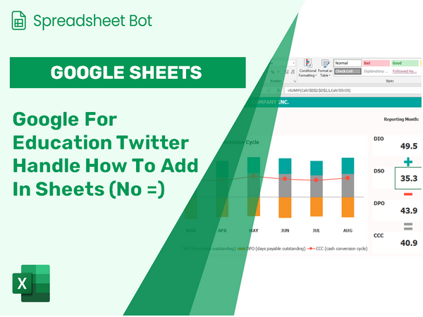 Google For Education Twitter Handle How To Add In Sheets (No =)?