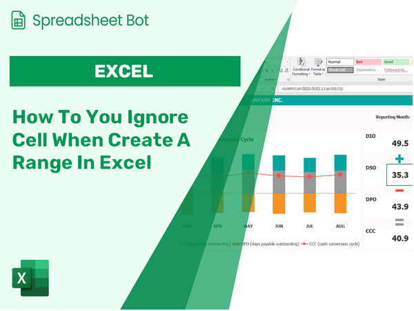 How To You Ignore Cell When Create A Range In Excel?